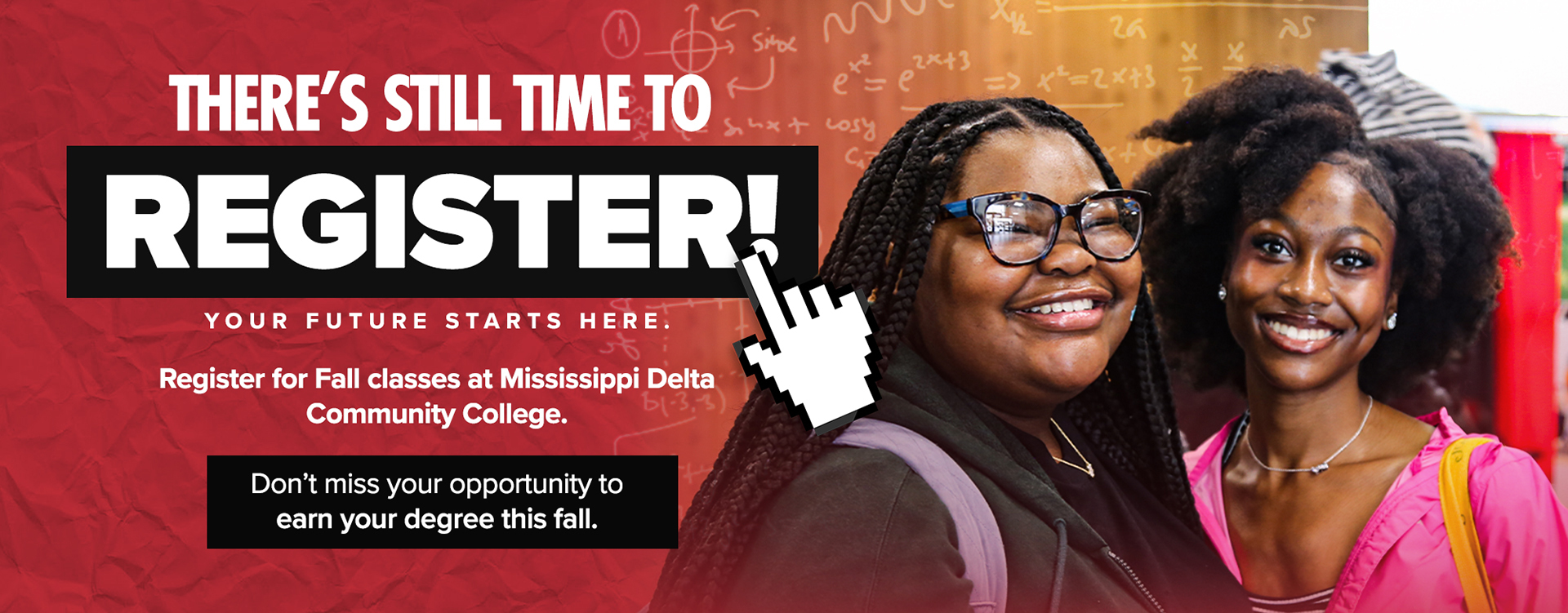 Have you registered for fall? Don't wait!