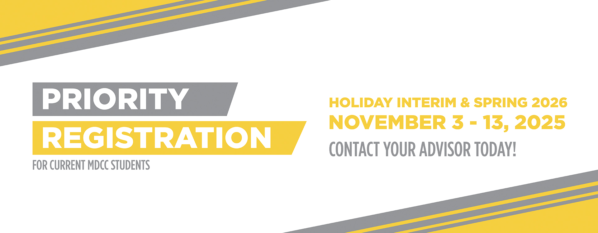 Priority Registration is Nov 3 - 13