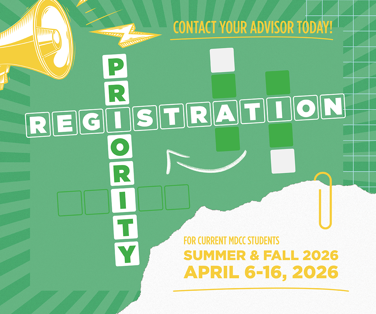 Priority Registration is April 6-16, 2026! Contact your advisor today
